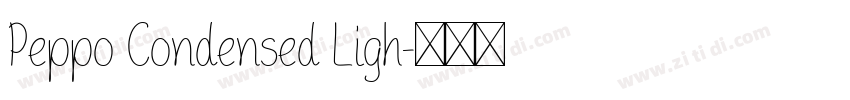 Peppo Condensed Ligh字体转换